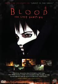 BLOOD THE LAST VAMPIRE